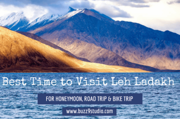 Best Time to Visit Leh Ladakh