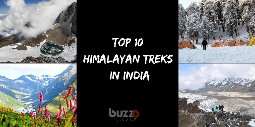 Top 10 Himalayan Treks in India