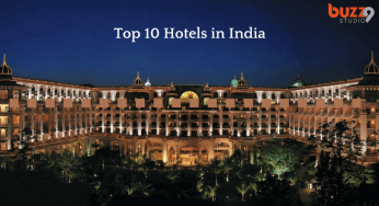 Top 10 Hotels in India – Luxurious Hotels