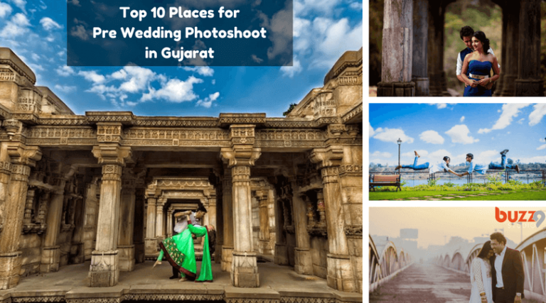 Top 10 Places for Pre Wedding Photoshoot in Gujarat - Buzz9studio