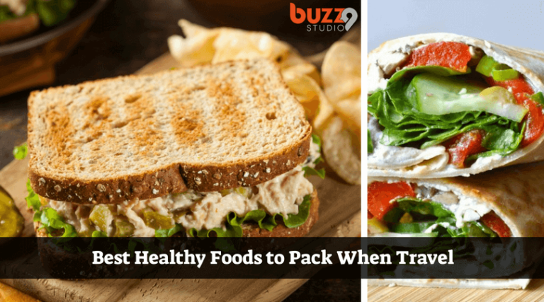 Healthy Travel Foods | Best Food to Carry while Travelling - Buzz9studio