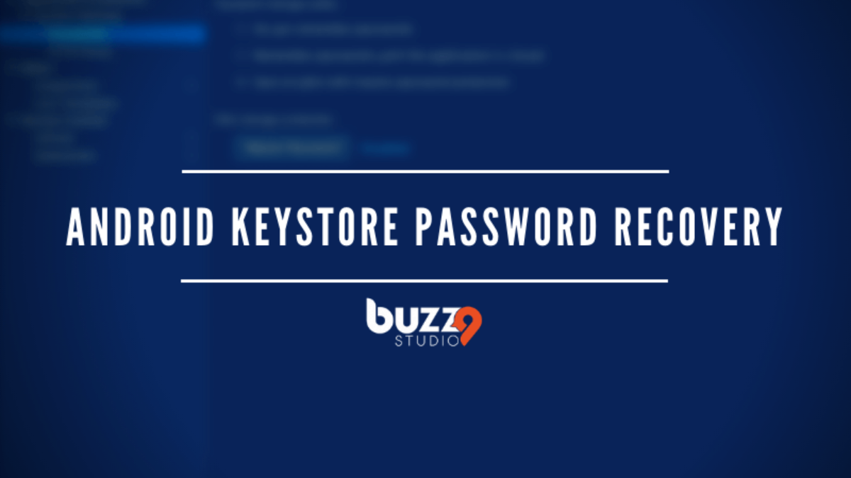 Android Keystore Password Recovery - It's Working | Buzz9studio