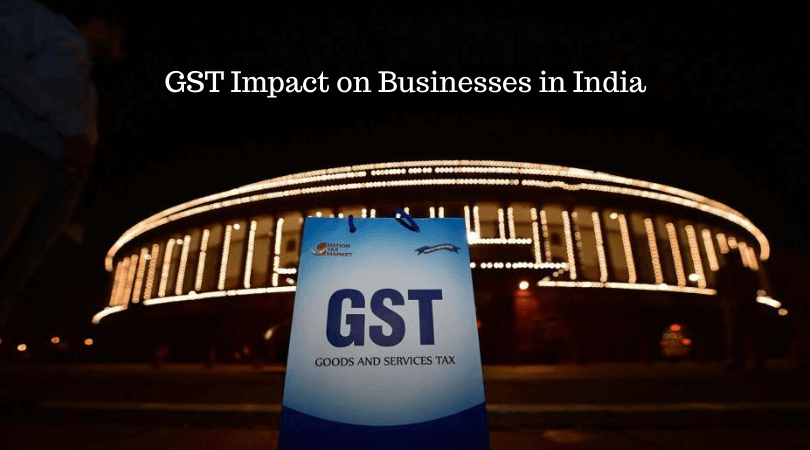 GST Impact on Businesses in India