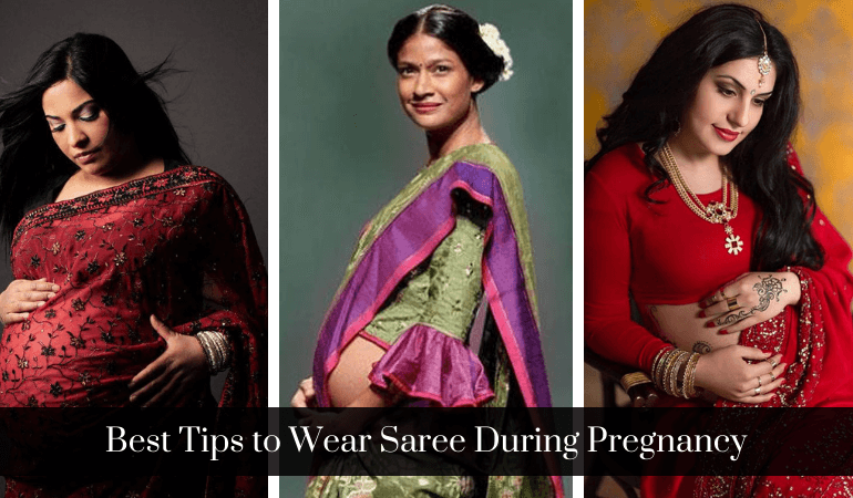 How to Wear Saree During Pregnancy