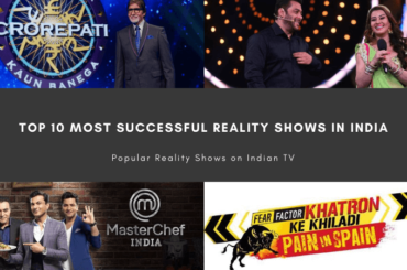 Top 10 Most Successful Reality Shows in India