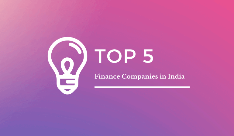 Top 5 Finance Companies in India