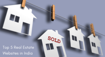 Best 5 Real Estate Websites in India
