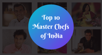 Top 10 Master Chefs of India