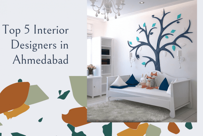 Top 5 Interior Designers in Ahmedabad