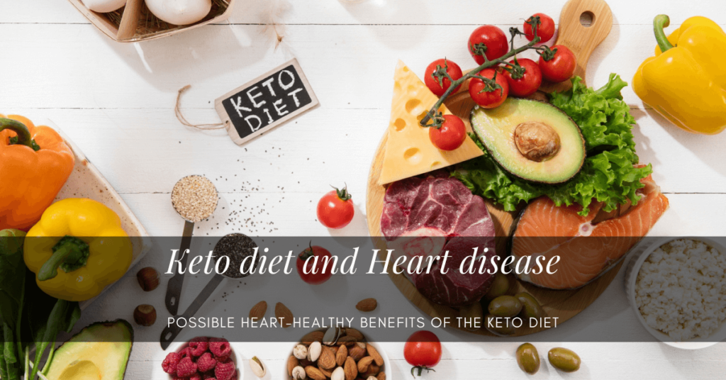Keto diet and Heart disease